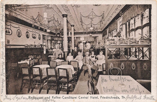 AK Friedrichsroda (99894), Rest. und Kaffe-Conditorei Central Hotel, gel. am 29.07.1926