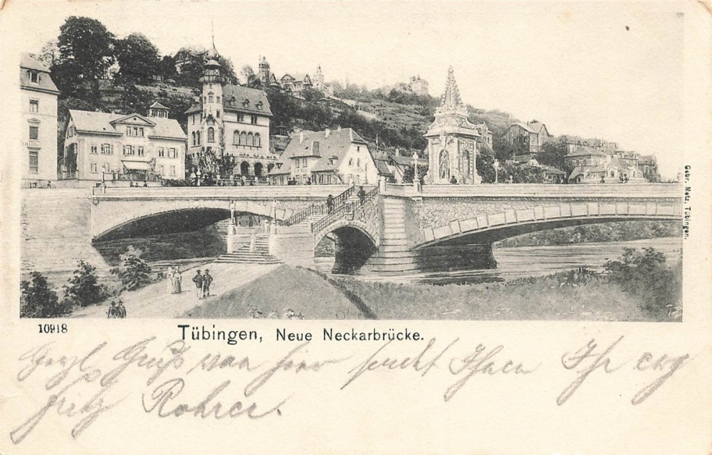 AK Tübingen (72070), Neue Neckarbrücke, gelaufen am 20.09.1901 (Güglingen)