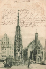 AK Nürnberg (90403),"Schöner Brunnen", gelaufen am 10.07.1900