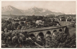 AK Traunstein (83278), Viadukt gegen Hochfellen und Hochgern, gelaufen 18.03.1931