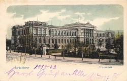 AK Straßburg (67000) Straßburg - Univerität, gelaufen am 19.08.1902 (Güglingen)